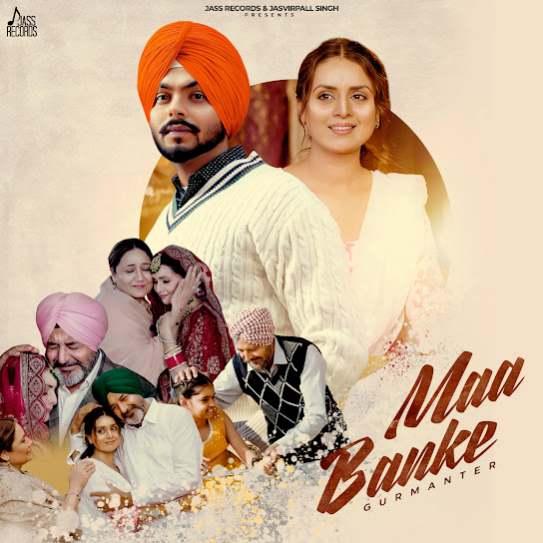 Maa Banke Gurmanter Mp3 Song Download Djjohal